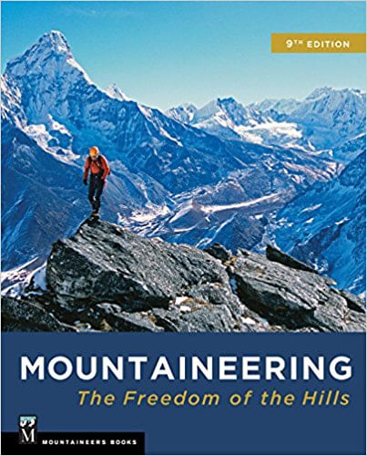 Liberty Mountain Freedom Of The Hills Mountaineering Guidebook