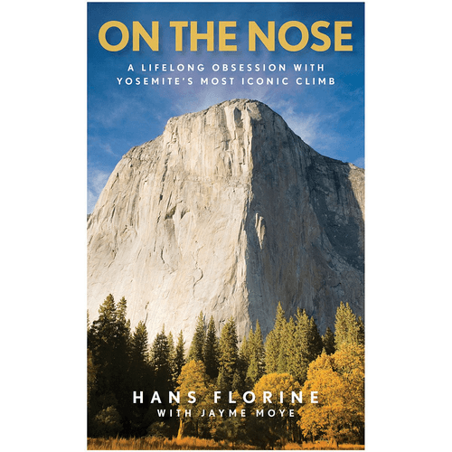 Liberty Mountain On The Nose Book